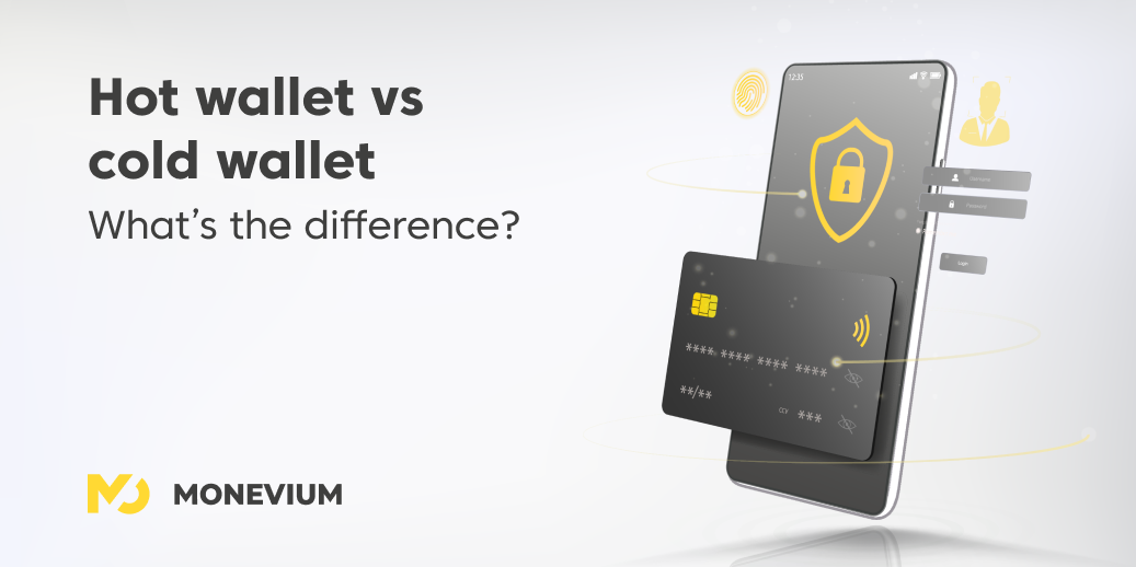 Hot Wallet Vs Cold Wallet What Is The Difference