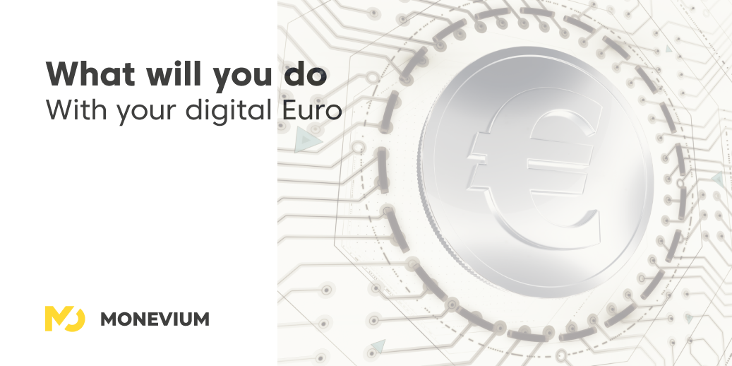 What will you do with your digital euro?