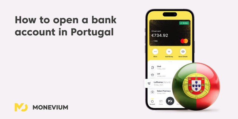 Monevium How-to: Opening a Bank Account in Portugal