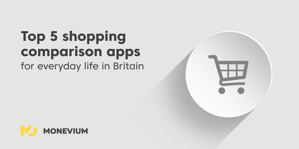 Top 5 shopping comparison apps for everyday life in Britain
